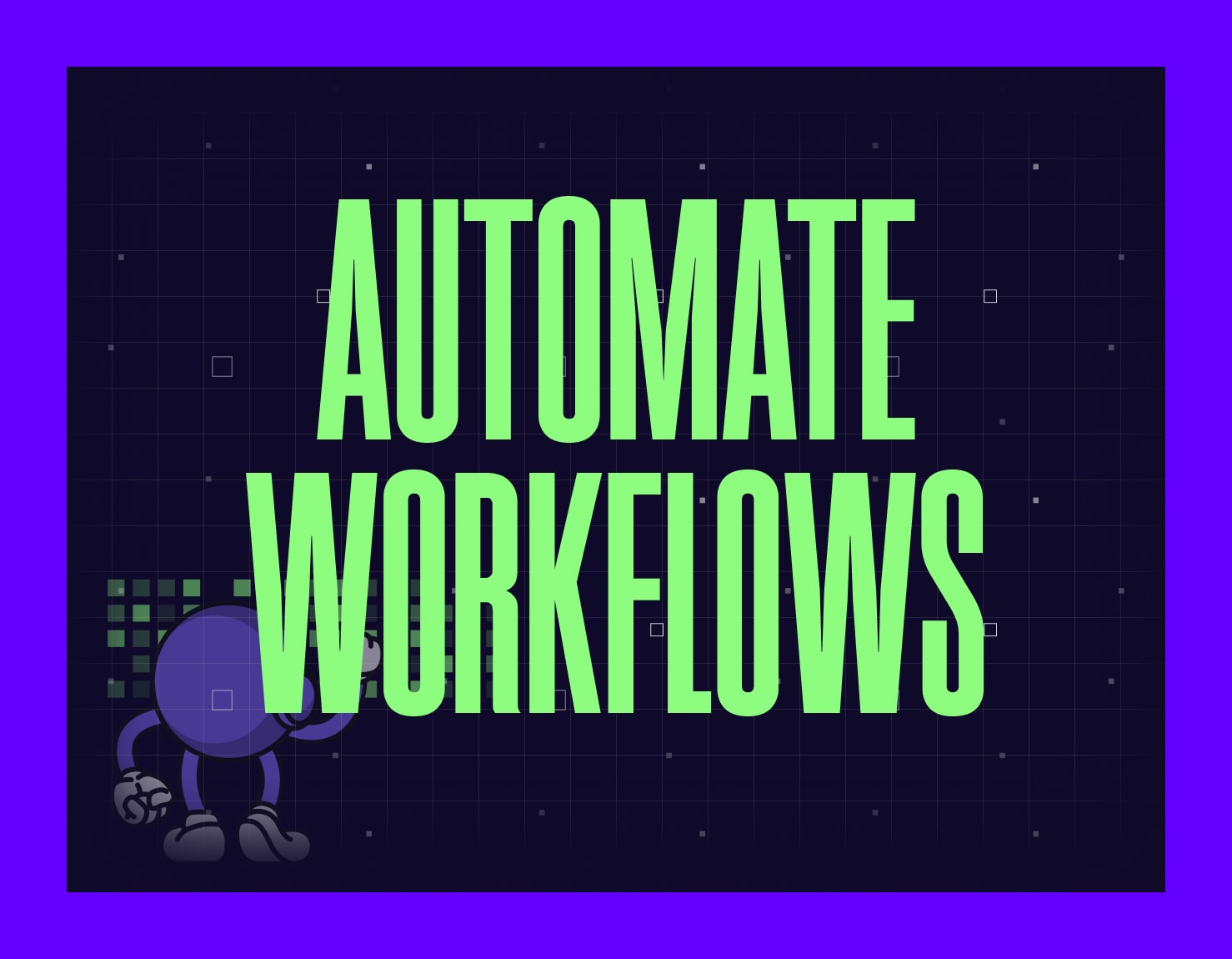 Automations workflow